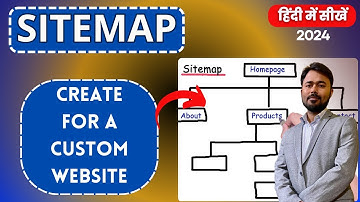 How to Create XML Sitemap For Custom Website in SEO | SEO Course in Hindi - SEO Tutorial 2024 #16