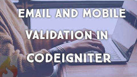Email and mobile validation in codeigniter using ajax
