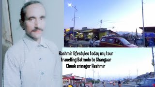 Kashmir lifestyles // todays my city tour Travelling Batmalo to Ghangaar Chouck srinager Kashmir ⭐⭐⭐