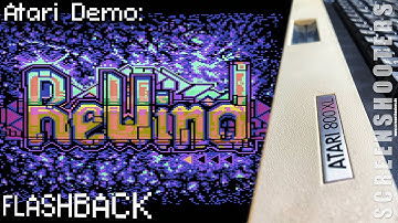 [ Flashback ] Atari 8bit Demo: ReWind by NG and Zelax   Lost Party 2022