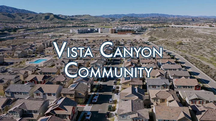 Tour the Vista Canyon Community in Santa Clarita