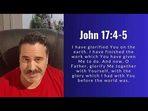 Bible Study | John CH 17:4-5