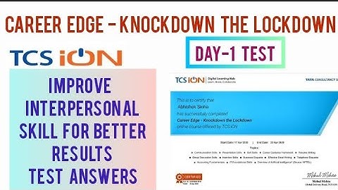 TCS ION Day 1 Assessment | Knockdown The lockdown | Improve Interpersonal Skill for Better Results