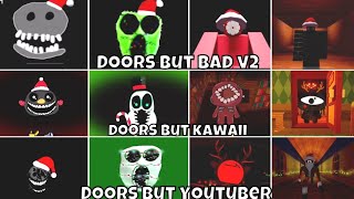 Roblox Doors but kawaii VS Doors but Youtuber VS Doors but bad V2 Christmas Jumpscares