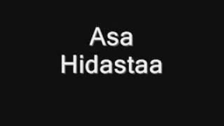 Video thumbnail of "Asa - Hidastaa"