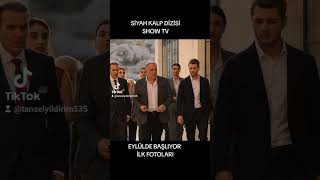 SİYAH KALP DİZİSİ SHOW TV EYLÜLDE BAŞLIYOR İLK FOTOLARI YAYINLANDI.