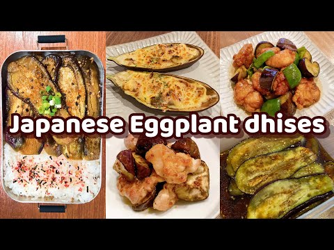 4 Ways to Enjoy Japanese style Eggplant Dishes