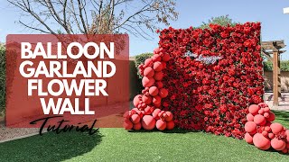 Flower Wall Balloon Garland Tutorial | Elegant Party Decor Tutorial 