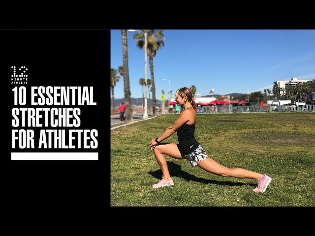 10 Essential Stretches for Athletes 