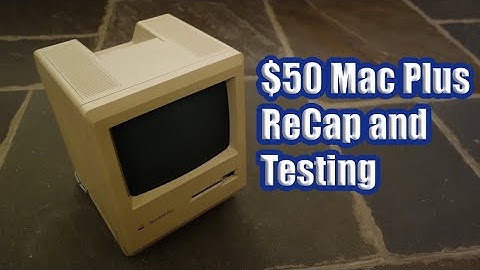 $50 Macintosh Plus ReCap: Can we fix it?