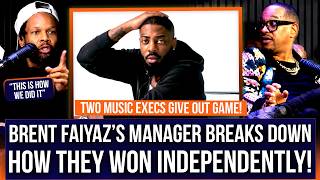 Artists you SURE you want to be independent Brent Faiyaz s manager keeps it real on how to win