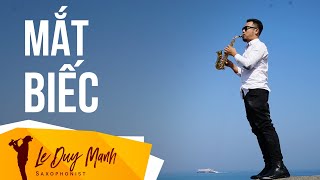 Video thumbnail of "Mắt Biếc - Saxophone Lê Duy Mạnh"