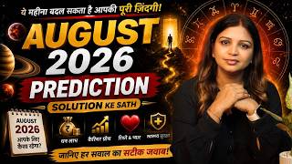 🌙 August 2026 Monthly Horoscope | What the Planets Have Planned for Your Zodiac Sign? 🔥