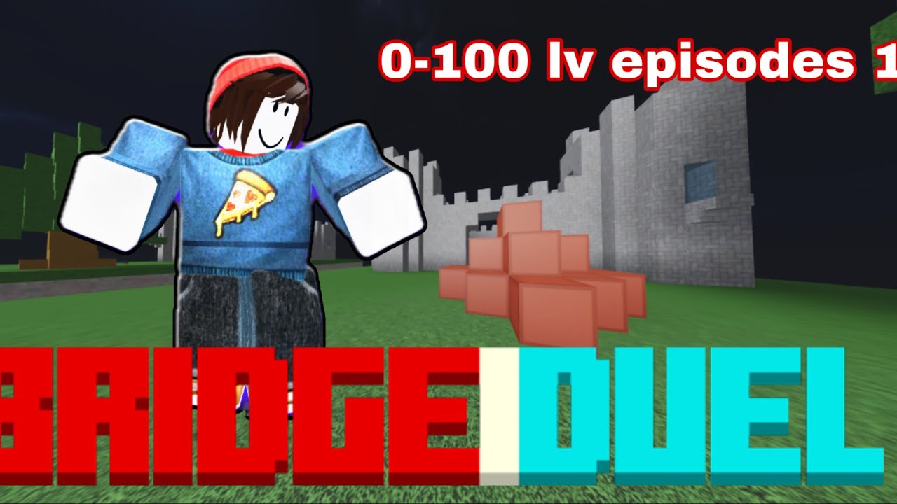 Episode try hit lv 100 in bridge duel