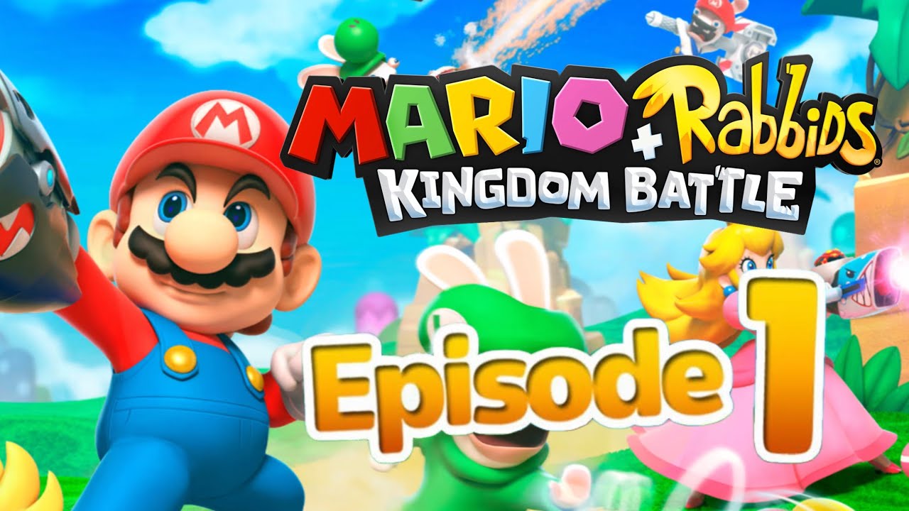 Mario + Rabbids Kingdom Battle Gameplay Episode 1 - Beep-O! Rabbids ...