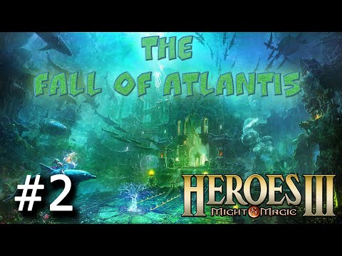 Видео: Heroes 3 [SOD] ► Карта "The Fall of Atlantis", часть 2