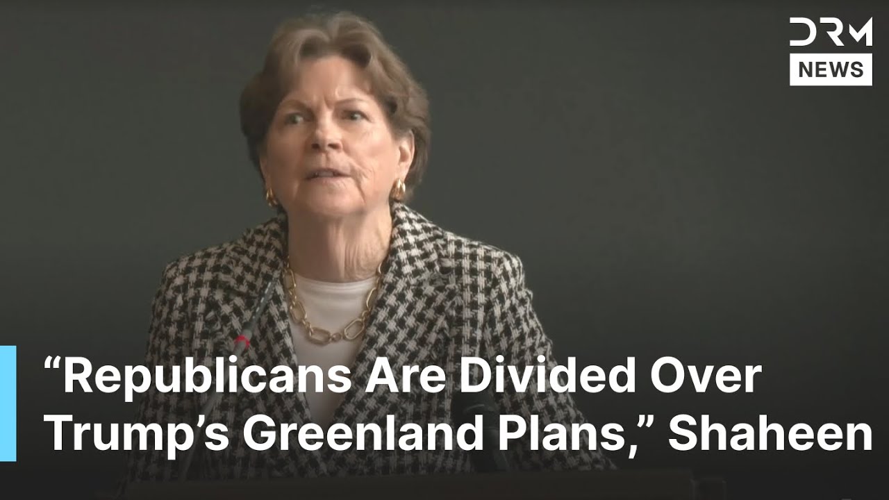 "Republicans Are Divided Over Trump’s Greenland Plans" — Shaheen Exposes Party Split | AC1B