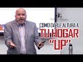 UP - ¿Cómo darle altura a tu hogar? - Predica Pastor Ricardo Caballero