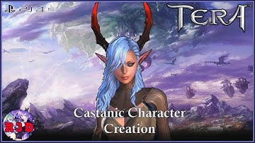 TERA PS4 - Castanic Character Creation | Create a Character [PS4 Pro, Open Beta]