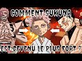 Sukuna est trop fort pour jujutsu kaisen  comment sukuna est devenu le plus fort 