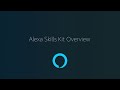 Zero to hero part 1 alexa skills kit overview