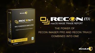 RECON ITR: The leading macOS Imaging, Triage and Reporting solution