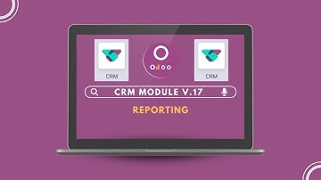 Odoo V.17 | CRM Module | Reporting  - أودو الاصدار17 | ادارة علاقات العملاء | التقارير