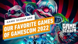 Game Scoop! 688: Our Favorite Games of Gamescom 2022