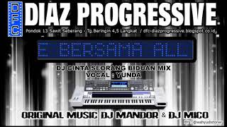 DJ diaz cinta seorang biduan mix   DIAZ PROGRESSIVE