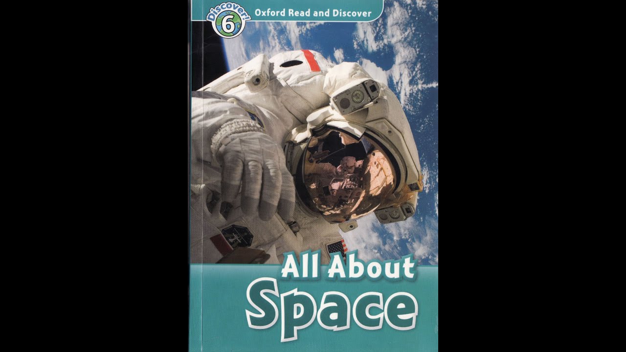 Oxford Read and discover - Level 6 - All About Space L6 (American