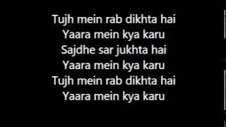 Tujh me rab dikhta hai pure lyrics