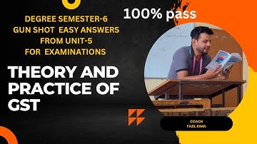 Theory and practice of GST|| BCOM||SEMESTER-6|| GUN SHOT IMPORTANT ANSWERS OF UNIT 5 FOR EXAMINATION