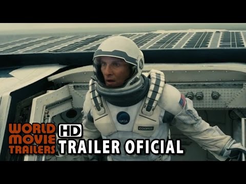 Interestelar Trailer Oficial #3 Legendado - Matthew McConaughey, Anne Hathaway HD