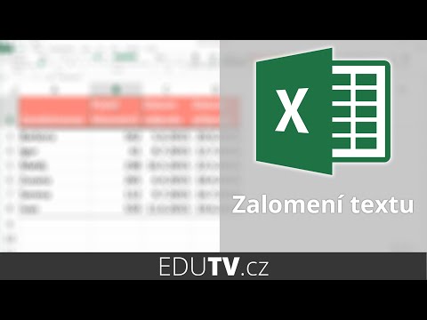 Jak na zalamování textu v buňce v Excelu