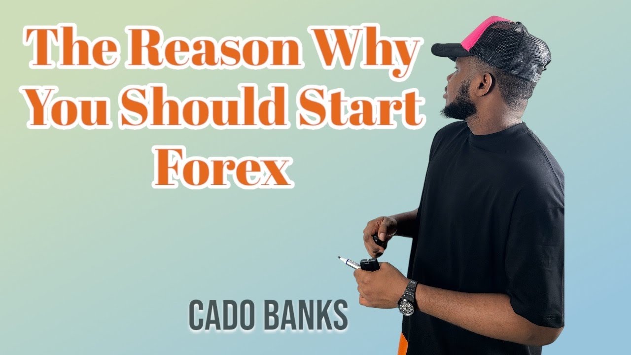 The reason why you should start forex