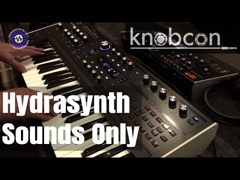 Knobcon 2019: ASM Hydrasynth Sounds Only Demo