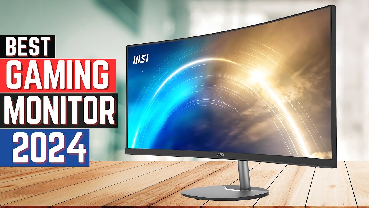 Best Gaming Monitors in 2024 [Benefit & Buying Guide] Top 5