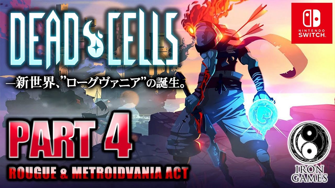 #4【DEAD CELLS】新世界ローグヴァニアで描かれる超高評価アクション【デッドセルズ】
