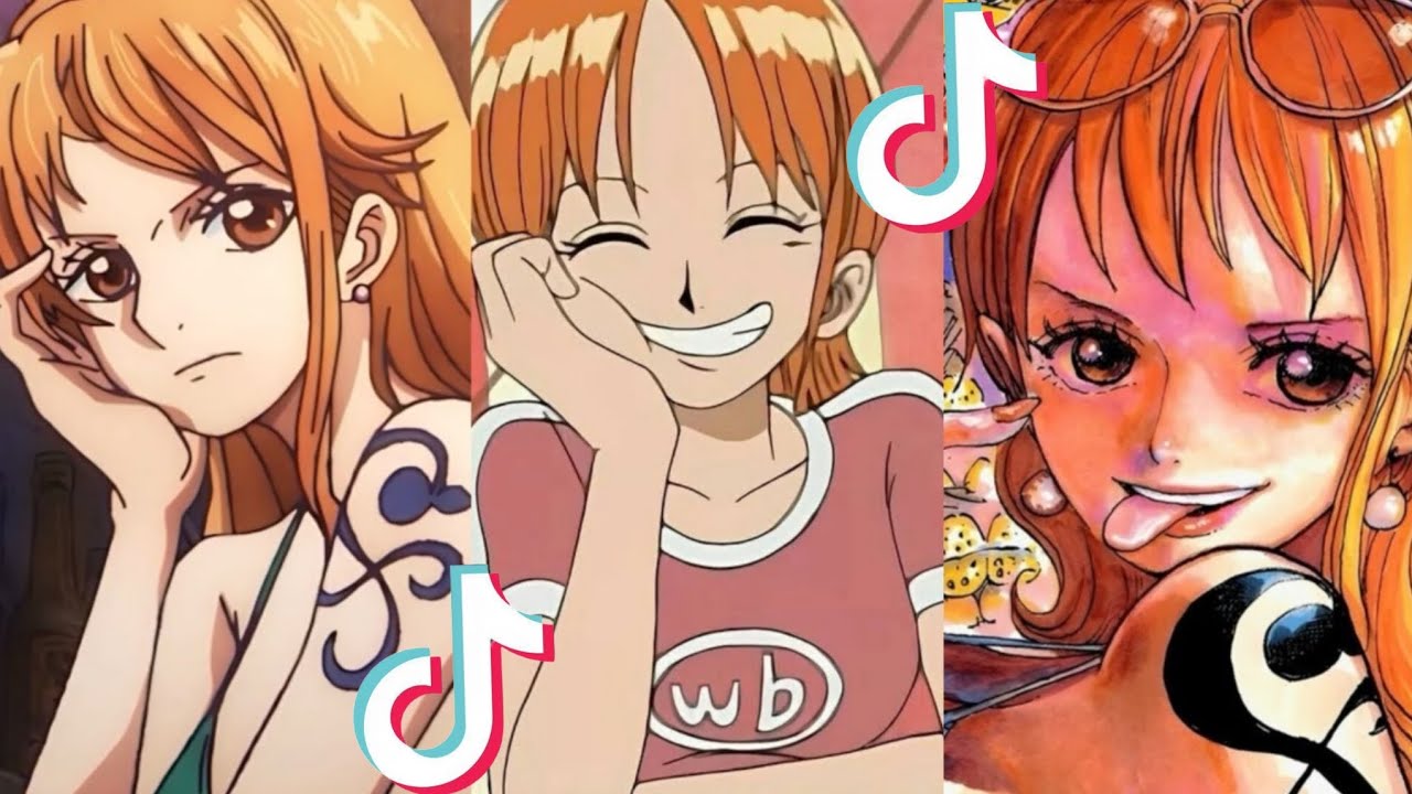 Nami tiktok compilation/part 1