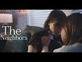 The Neighbors A Romantic Lesbian Love Story LGBTQ Short Film English CC 
