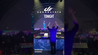 See You Tonight At Dreamstate Socal By @Insomniacevents