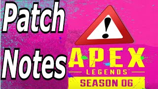 Apex Legends season 6 EMERGENCY Patch Notes