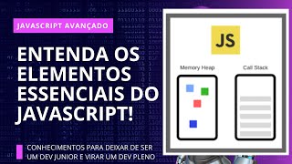 #02 - Desvendando Call Stack e Memory Heap de forma Simples e Prática! #javascript #Avançado