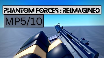 MP5/10 Reload (Roblox Animation)