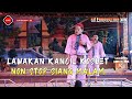 LAWAKAN KANCIL KOSLET SIANG MALAM NONSTOP / LINGGA BUANA