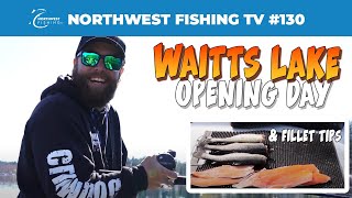 Waitts Lake Opening | Northwest Fishing TV 130