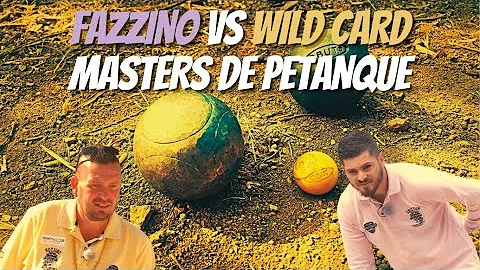 Finale Wild Card vs Fazzino Masters de Ptanque 202...