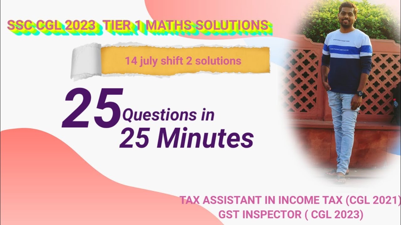SSC CGL 2023 Tier 1 - 14 July shift 2 mathematics solutions - YouTube