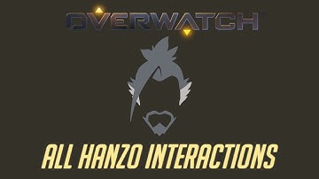 Overwatch - All Hanzo Interactions V2 + Unique Kill Quotes