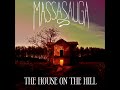 The House on the Hill (7 Nights of Terror) - MASSASAUGA